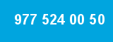 977 524 00 50 977 524 00 50